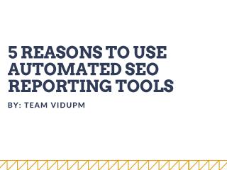 Automated SEO Reporting Tool