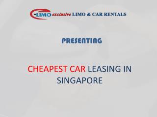 Call Us and Avail the Most Cheapest Car Leasing in Singapore | Exclusive Limo