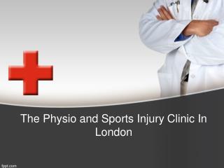 Physical Sports Injuries Clinic In London