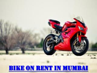 Bike on Rent in Mumbai for a Day