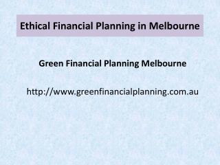 Ethical Financial Planning Melbourne