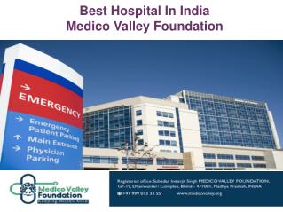 medico valley best hospital