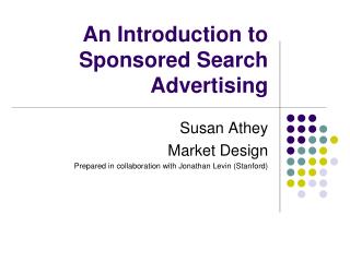 An Introduction to Sponsored Search Advertising