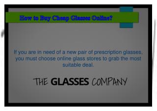 How to Buy Cheap Glasses Online