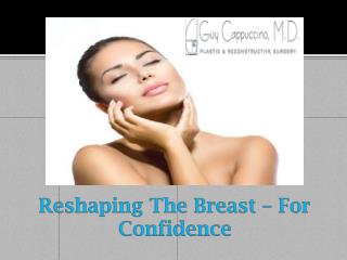 Reshaping The Breast – For Confidence