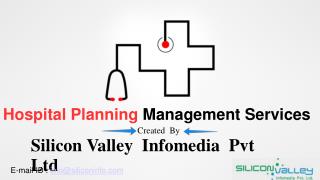 Hospital planning management services - Silicon Valley