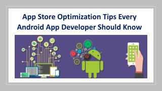 App Store Optimization Tips Every Android App Developer Should Know