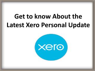 Get to know about the latest Xero Personal update