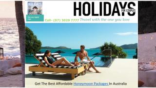 Get The Best Affordable Honeymoon Packages In Australia