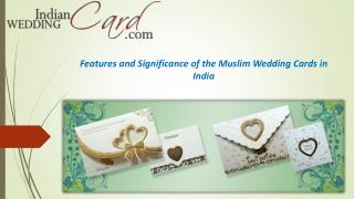 Features and Significance of the Muslim Wedding Cards