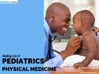 Pediatrics Physical Medicine Mailing List