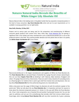Natures Natural India Reveals the Benefits of White Ginger Lily Absolute Oil