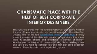 Charismatic Place with the Help of Best Corporate Interior Designers