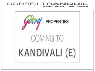 Godrej Tranquil - Lokhandwala, Kandivali East, Mumbai
