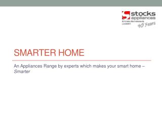 Stocks Appliances – A Single Stop to Shop Home Appliances