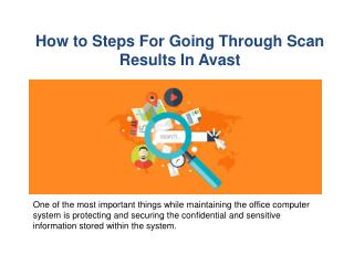 How to Steps for going through Scan Results in Avast