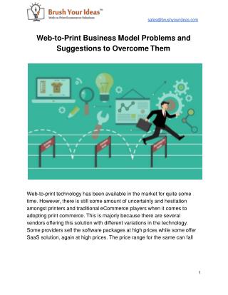 Web-to-Print Business Model Problems and Suggestions to Overcome Them