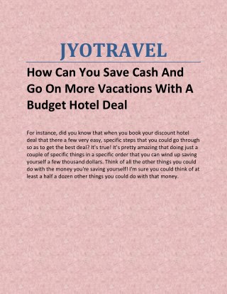 How Can You Save Cash And Go On More Vacations With A Budget Hotel Deal