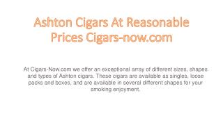 Buy Ashton Cigars – Place Your Order Now