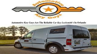 Automotive Key Guys Are The Reliable Car Key Locksmith’s In Orlando