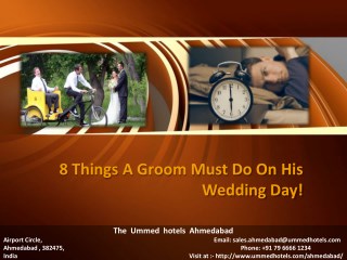 8 Things A Groom Must Do On His Wedding Day!