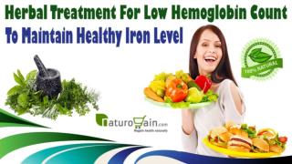 Herbal Treatment For Low Hemoglobin Count To Maintain Healthy Iron Level
