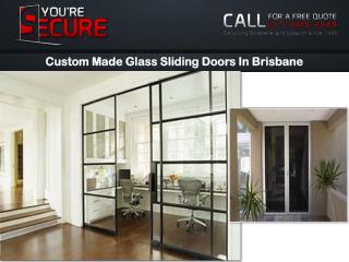 Custom Made Glass Sliding Doors In Brisbane