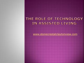 The Role of Technology in Assisted Living