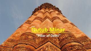 Qutub Minar, Delhi