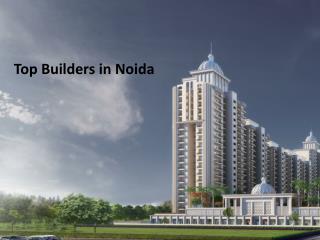 Top Builders in Noida