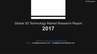 Global 3D Technology Market Research Report 2017