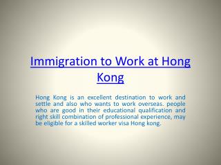 Immigration to Work at Hong Kong