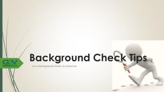 Background Check Tips