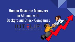Human Resource Managers in Alliance with Background Check Companies