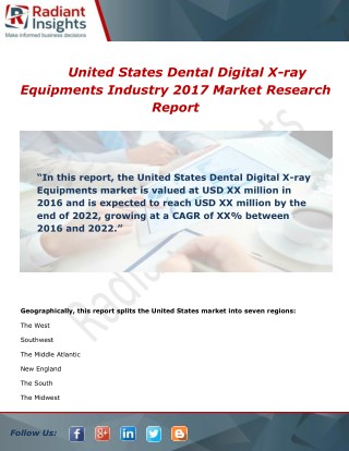 United States Dental Digital X-ray Equipments Industry 2017 Market Research Report By Radiant insights,inc
