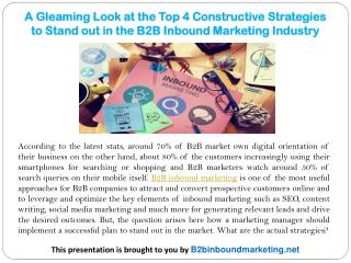 A Gleaming Look at the Top 4 Constructive Strategies to Stand out in the B2B Inbound Marketing Industry