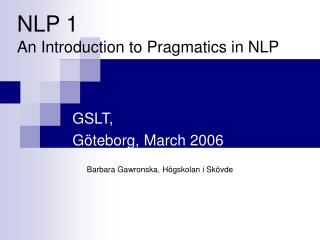 NLP 1 An Introduction to Pragmatics in NLP