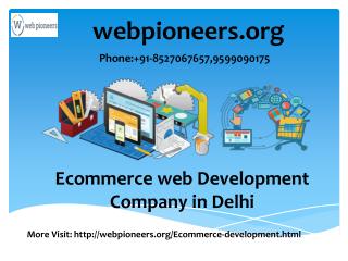 Ecommerce Web Development Company In Delhi