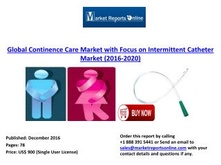 Continence Care Market with Focus on Intermittent Catheter Market