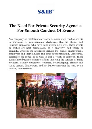 The Need For Private Security Agencies For Smooth Conduct Of Events