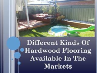Different Kinds of Hardwood Flooring Available In the Markets