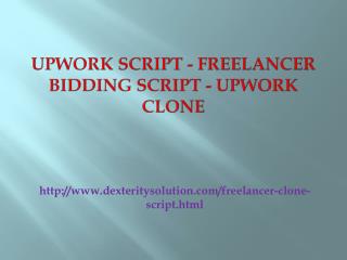 Upwork script - Freelancer bidding script - Upwork clone