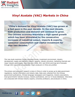 Vinyl Acetate (VAC) in China Market Trends and Analysis Report To 2021 - 2026