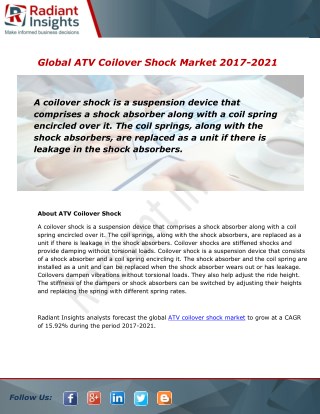 Global ATV Coilover Shock Market and Forecast Report to 2021:Radiant Insights, Inc