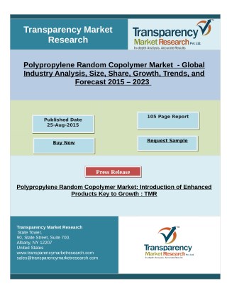 Polypropylene Random Copolymer Market: Introduction of Enhanced Products Key to Growth By 2023