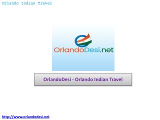 OrlandoDesi – Orlando Indian Travel