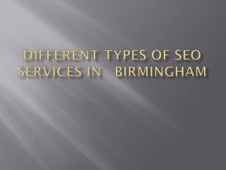 Different Types of SEO Services in Birmingham