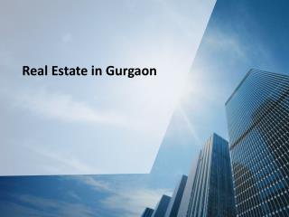 Real Estate in Gurgaon