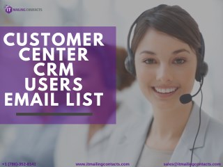 Customer Center CRM Users Email List