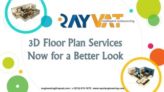 3D Floor Plan Services Now for a Better Look